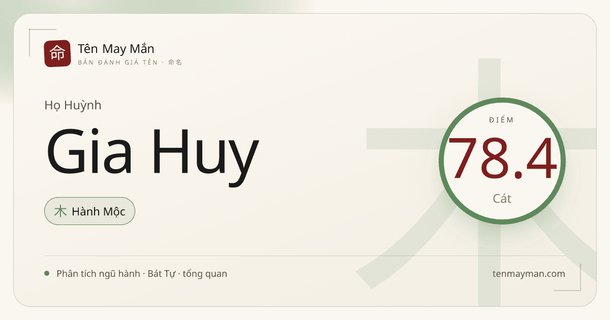 Huỳnh Gia Huy: một cái tên sáng gọn, ấm nhà và dễ gọi