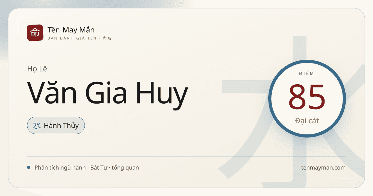 Lê Văn Gia Huy: một cái tên có nếp nhà và độ sáng vừa đủ