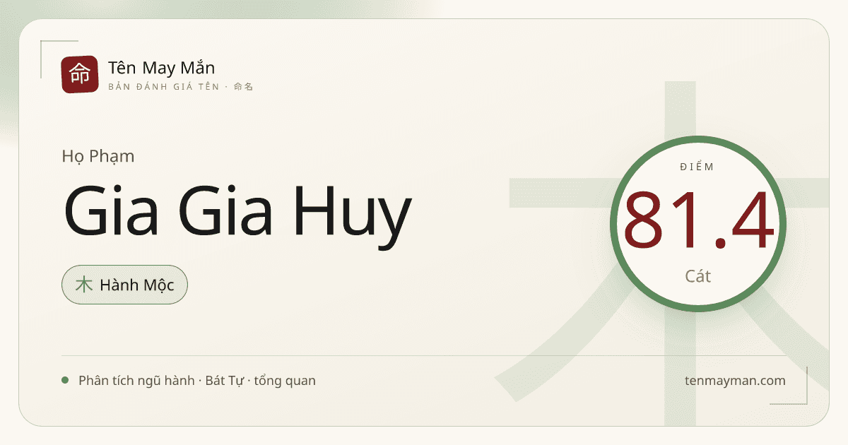 Phạm Gia Gia Huy: một cái tên nhiều ánh sáng và nếp nhà