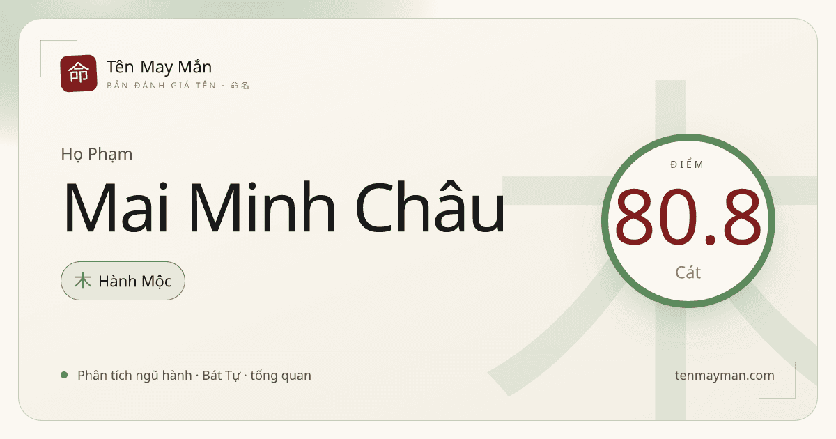 Phạm Mai Minh Châu: một cái tên có ánh sáng và độ mềm rất Việt